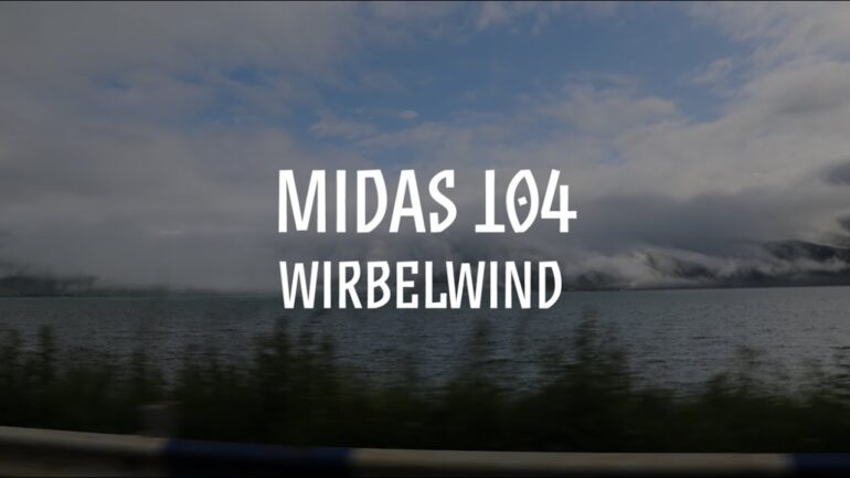 Midas 104: Wirberlwind / Coming out 24.08.2018