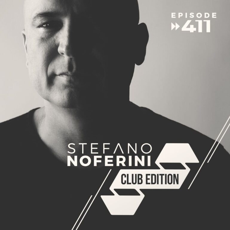 Club Edition 411 | Stefano Noferini