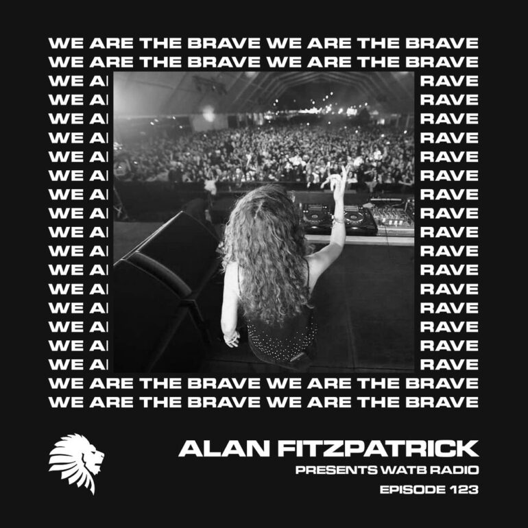 We Are The Brave Radio 123 (Guest Mix by BEC)