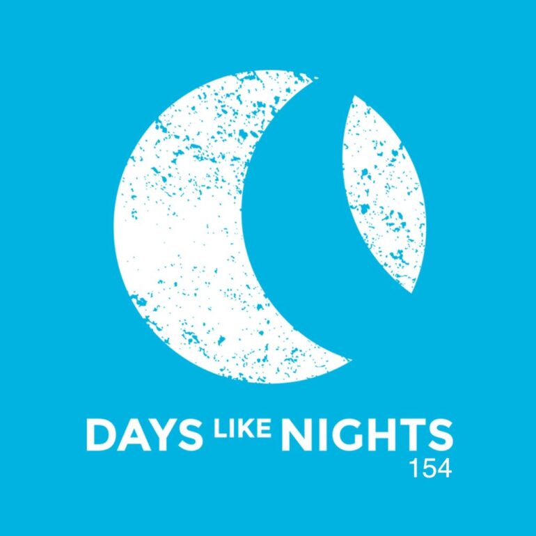 DAYS like NIGHTS 154