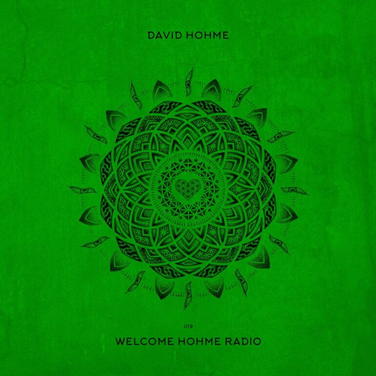 Welcome Hohme Radio 019 // Stay Hohme 008-2