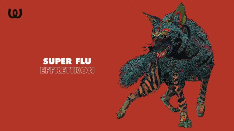 Super Flu - Effretikon