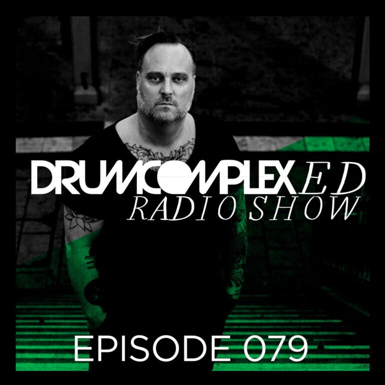 Drumcomplexed Radio Show 079 | Drumcomplex