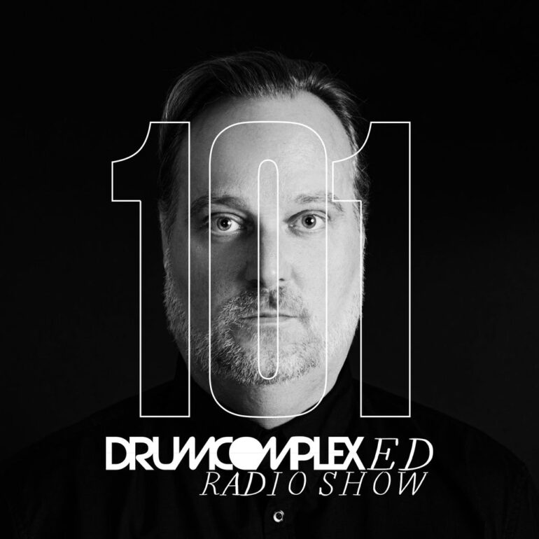 Drumcomplexed Radio Show 101 | Drumcomplex