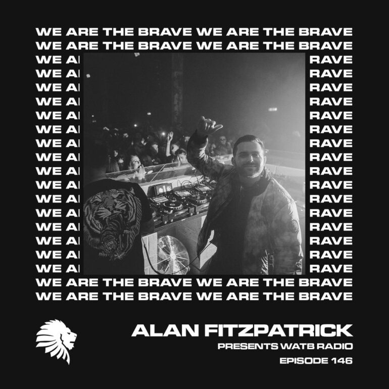 We Are The Brave Radio 146 (Guest Mix from Ronnie Spiteri)