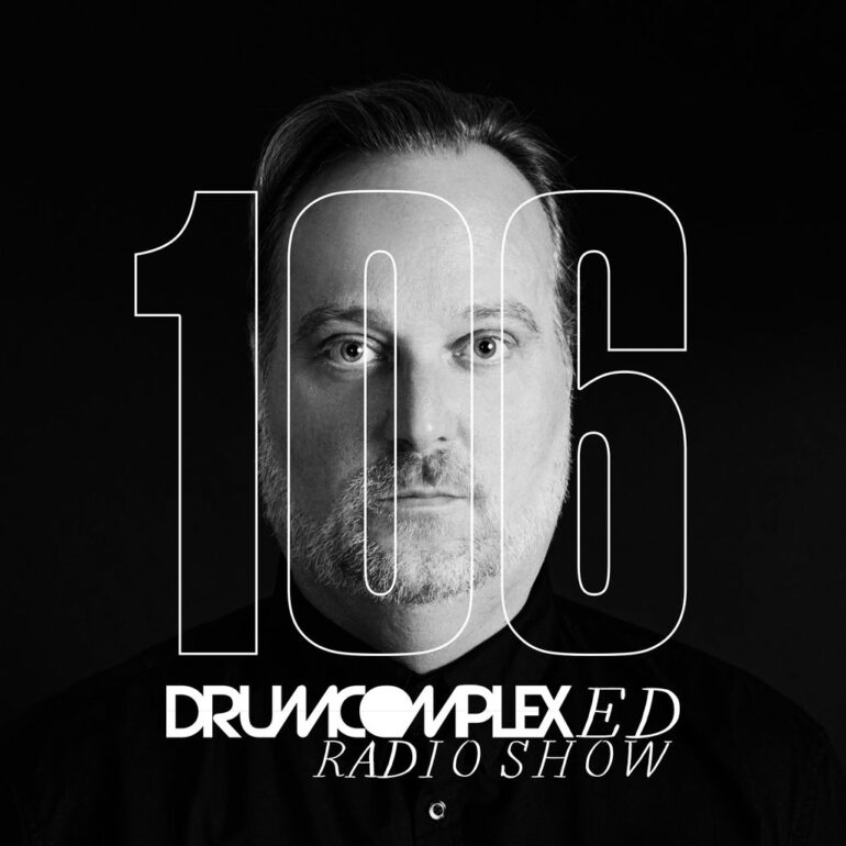 Drumcomplexed Radio Show 106 | Ben Champell