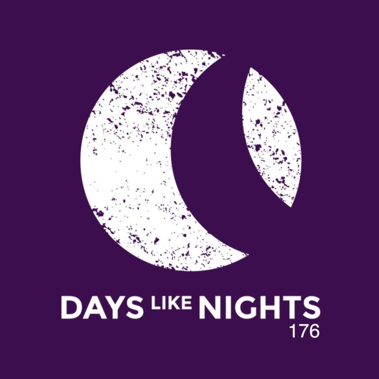 DAYS like NIGHTS 176