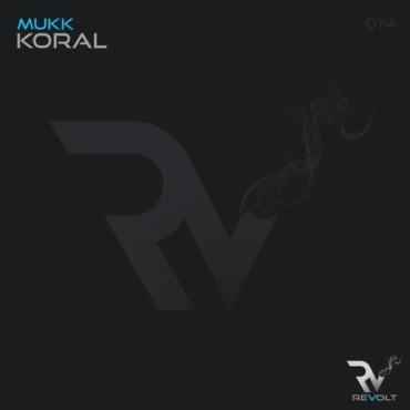Mukk - Koral (Original Mix)