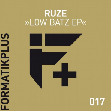 Ruze - Low Batz (Original Mix)