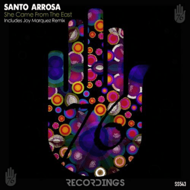 Santo Arrosa - She Came From The East (Joy Marquez Remix)