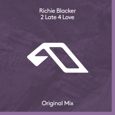 Richie Blacker - 2 Late 4 Love (Extended Mix)