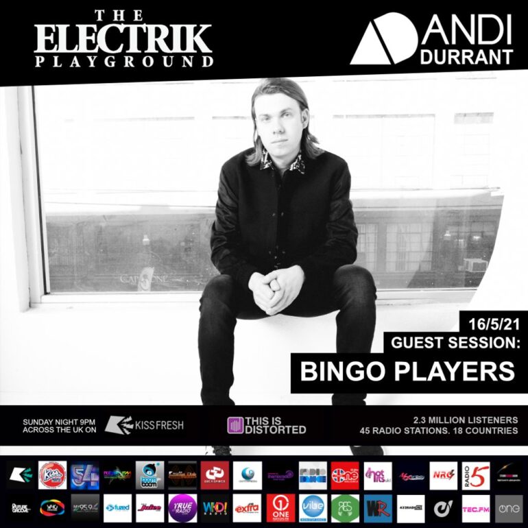 Electrik Playground 16/5/21 inc Bingo Players Guest Session