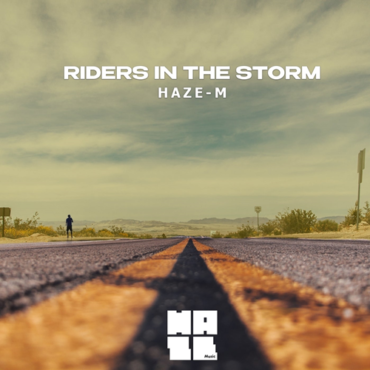 Haze-M - Riders on the Strom (Original Mix)
