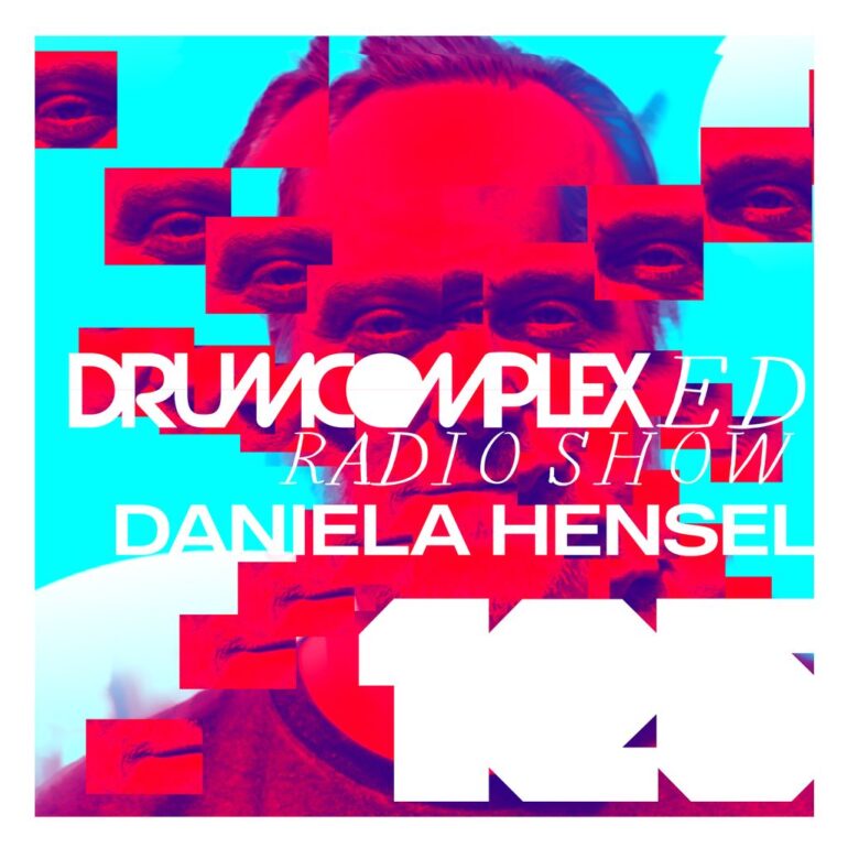 Drumcomplexed Radio Show 125 | Daniela Hensel