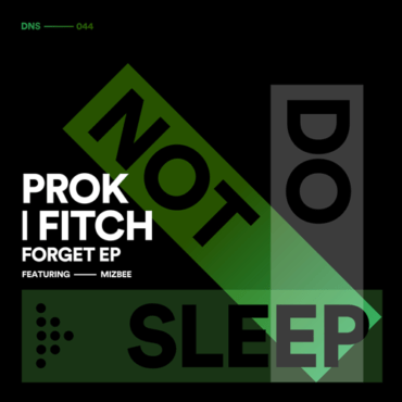 Prok Fitch feat. Mizbee - Forget (Extended Mix)