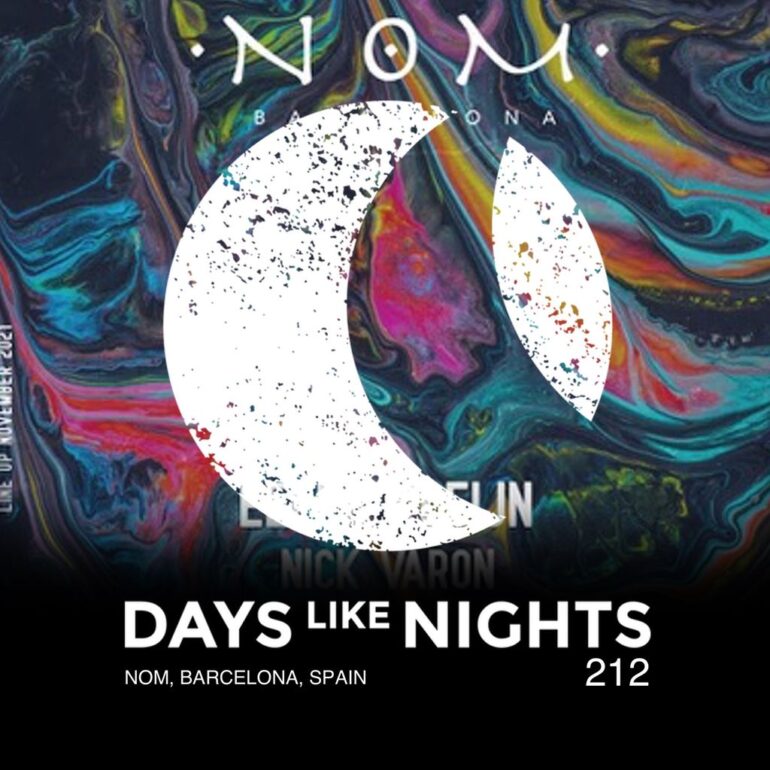 DAYS like NIGHTS 212 - NOM