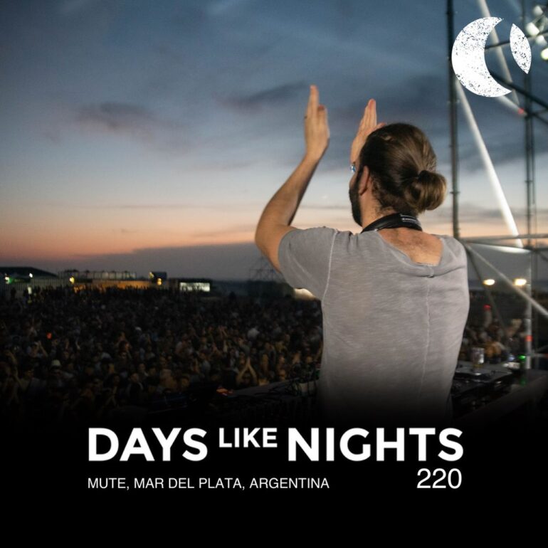 DAYS like NIGHTS 220 - Mute