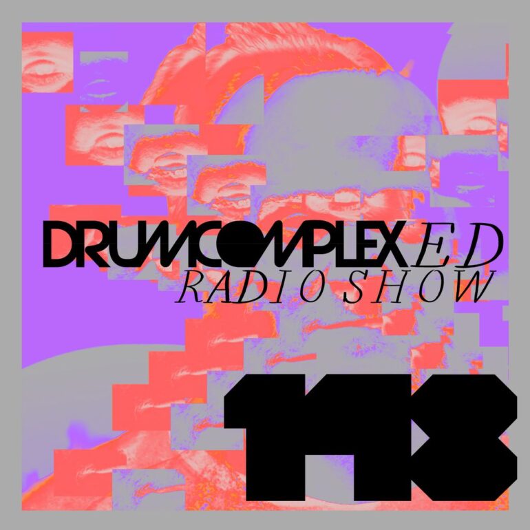 Drumcomplexed Radio Show 148 | Drumcomplex