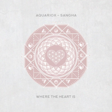 Aquariox - Sangha (Original Mix)