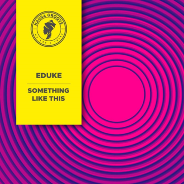 EDUKE - Something Like This (Extended Mix)