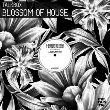 Talkbox - Blossom of House (Extended Mix)