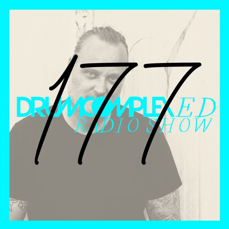 Drumcomplexed Radio Show 177 | George Perry