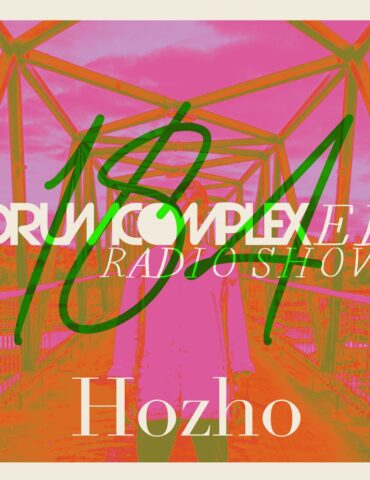 Drumcomplexed Radio Show 184 | Hozho