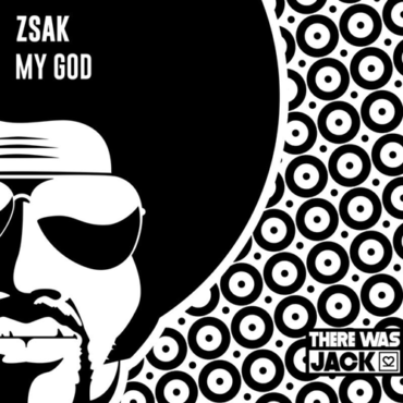 Zsak - My God (Extended Mix)