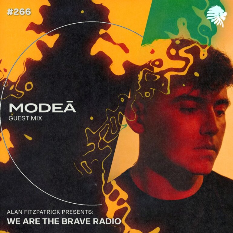 We Are The Brave Radio 266 - Modeā (Guest Mix)