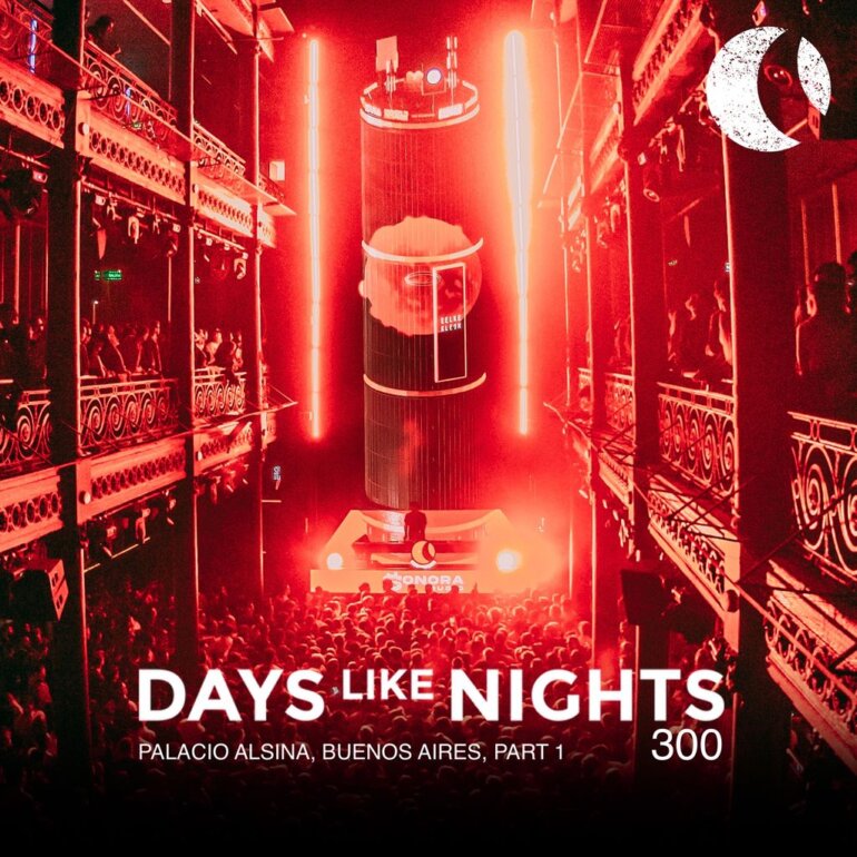 DAYS like NIGHTS 300 - Palacio Alsina