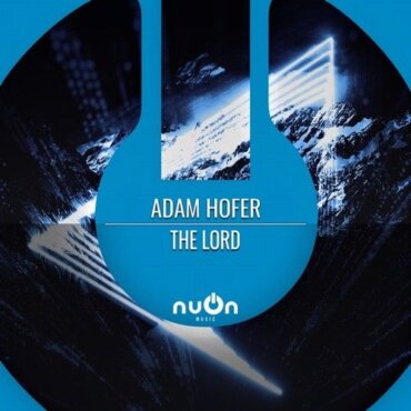 Adam Hofer - The Lord (Extended Mix)