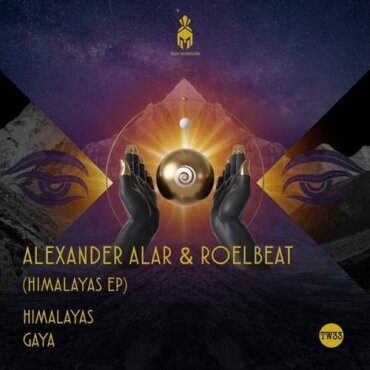 Alexander Alar & RoelBeat - Himalayas