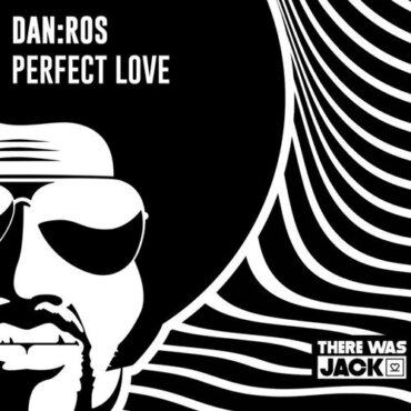 DAN:ROS - Perfect Love (Extended Mix)