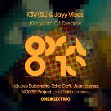 K3V (SL) & Jayy Vibes - Kingdom of Dreams (Juan Ibanez Remix)