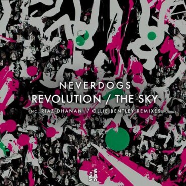 Neverdogs - Revolution (Riaz Dhanani Extended Mix)