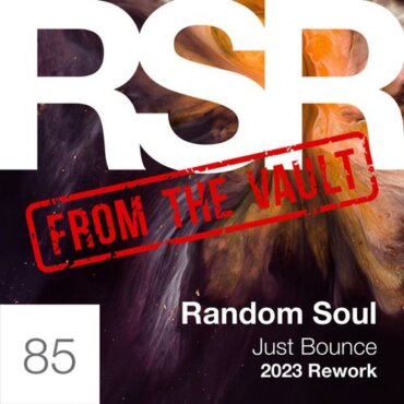 Random Soul - Just Bounce (2023 Rework Extended)
