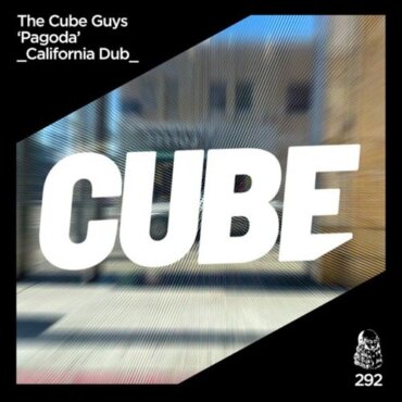 The Cube Guys - Pagoda (California Dub)