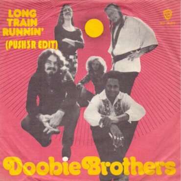 Doobie Brothers - Long Train Running (push3r Edit)