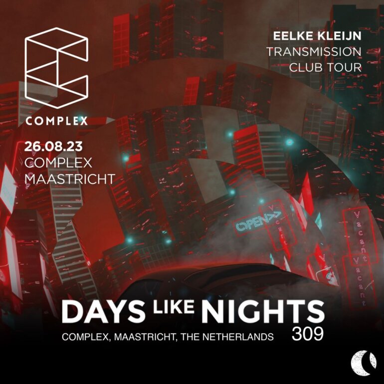 DAYS like NIGHTS 309 - Complex