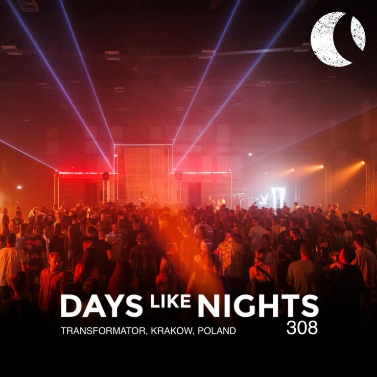 DAYS like NIGHTS 308 - Transformator