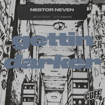 Nestor Neven - Gettin Darker (Original Mix)