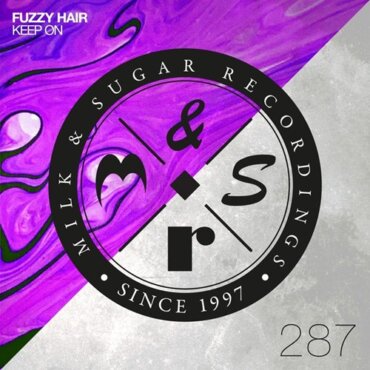 Fuzzy Hair - Keep On (Extended Mix)