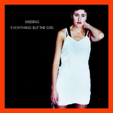 Everything But The Girl - Missing (Mydoz & David Hopperman Remix)