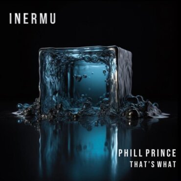 Phill Prince - That's What (Original Mix)