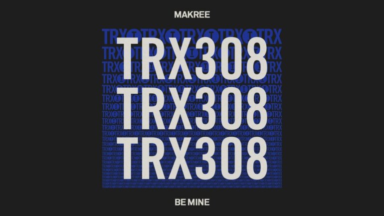 Makree - Be Mine [House/Tech House]