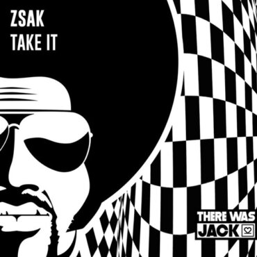 Zsak - Take It (Extended Mix)