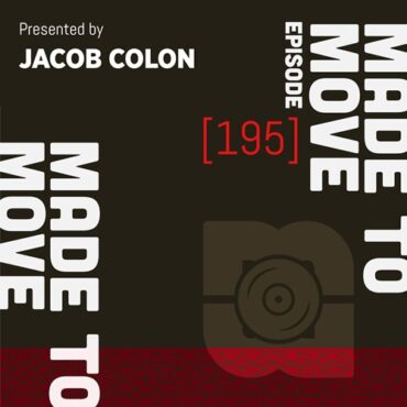 Jacob Colon - Made To Move 195