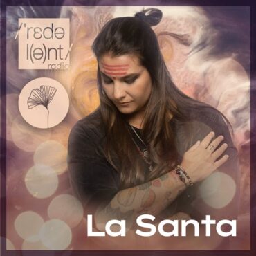 Chus & La Santa - Redolent Music Podcast 179 w/ La Santa
