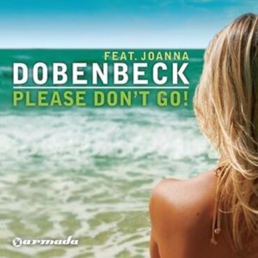 Dobenbeck feat. Joanna - Please Don't Go (Chris Reece Remix)