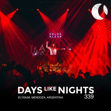 Eelke Kleijn - DAYS like NIGHTS 339 - Elysium